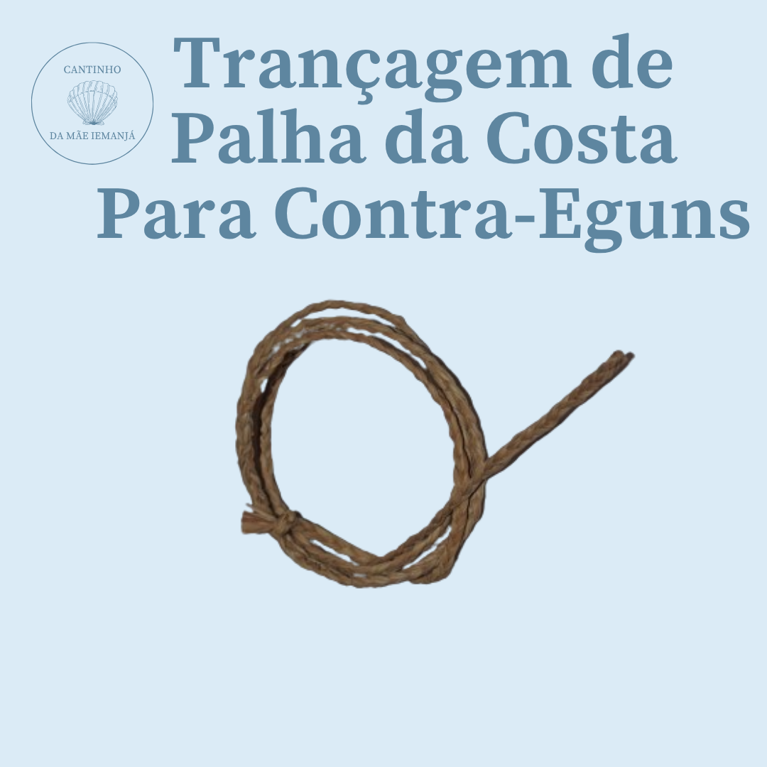 Trancagem de Palha da Costa Para Contra - Eguns